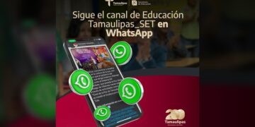 Secretaría de Educación de Tamaulipas presenta su canal de Whatsapp