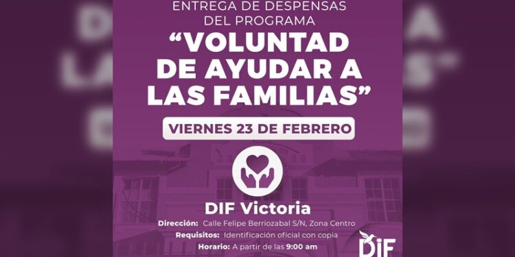 Arrancará DIF Victoria entrega de despensas “Voluntad de Ayudar a las Familias”