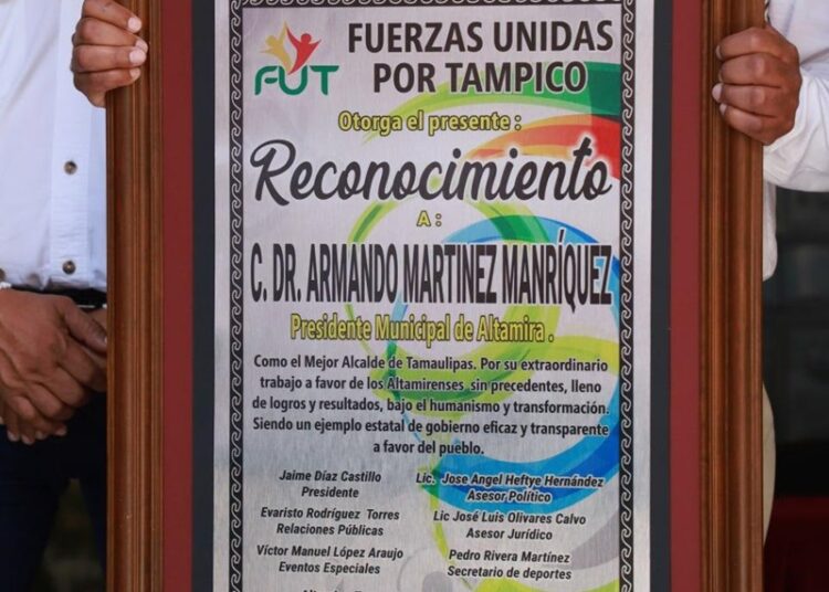 Reconocen a Armando Martínez Manríquez como mejor alcalde de Tamaulipas