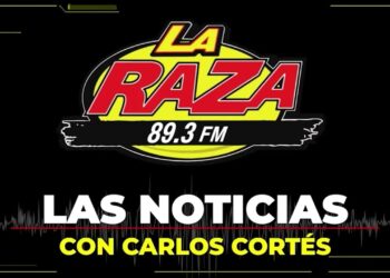 #LasNoticias, en La Raza 89.3, con Carlos Cortés. Hoy es martes 20 de febrero de 2024.