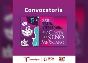 Invitan a unirse al XXII Festival Internacional de la Costa del Seno Mexicano