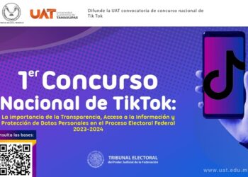 Difunde la UAT convocatoria del concurso nacional de TikTok sobre transparencia del proceso electoral federal