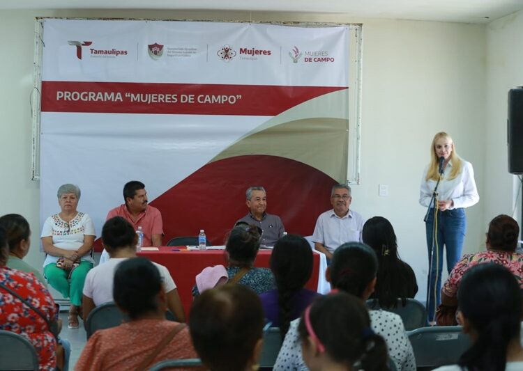 Inicia en Tamaulipas programa pionero para el empoderamiento de mujeres del campo