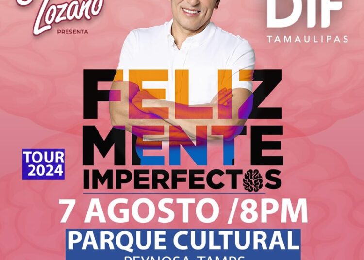 Invita DIF Tamaulipas a conferencias de César Lozano en Reynosa y Matamoros