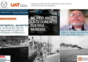 Inaugura la UAT ciclo de conferencias sobre diversos temas de la historia Tamaulipas