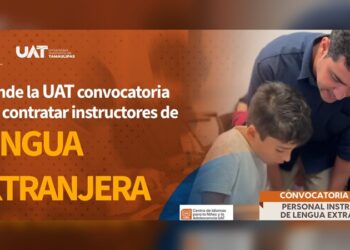 Difunde la UAT convocatoria para contratar instructores de lengua extranjera
