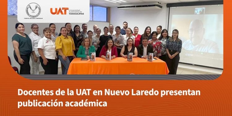 Docentes de la UAT en Nuevo Laredo presentan publicación académica