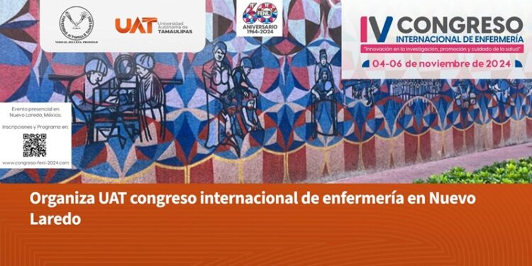 Organiza la UAT el Congreso Internacional de Enfermería en NLD