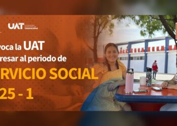 Convoca la UAT a ingresar al periodo de servicio social 2025-1