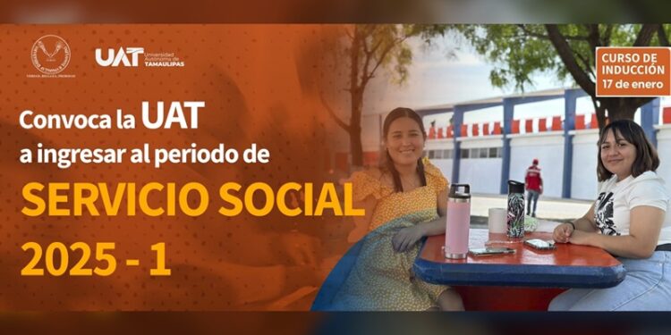 Convoca la UAT a ingresar al periodo de servicio social 2025-1