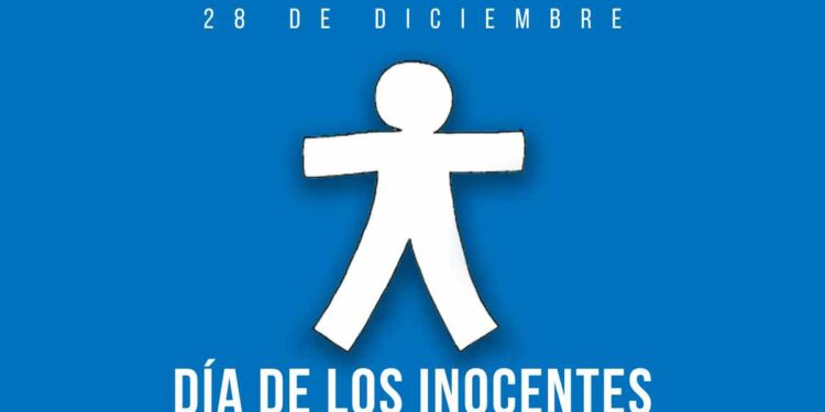 ¡Aguas! Hoy es Día de los Inocentes