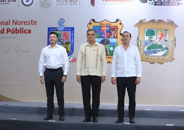 Acuerdan Tamaulipas, Nuevo León y Coahuila reforzar seguridad fronteriza e interestatal