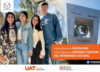 Ofrece la UAT las carreras de ‘Sociología’ y de ‘Historia’ en el Campus Victoria