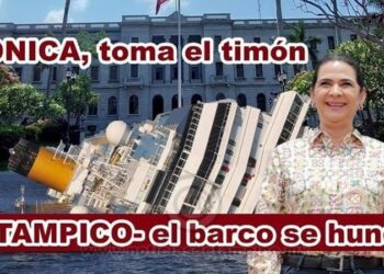 MONICA, toma el timón o –TAMPICO- el barco se hunde