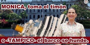 MONICA, toma el timón o –TAMPICO- el barco se hunde