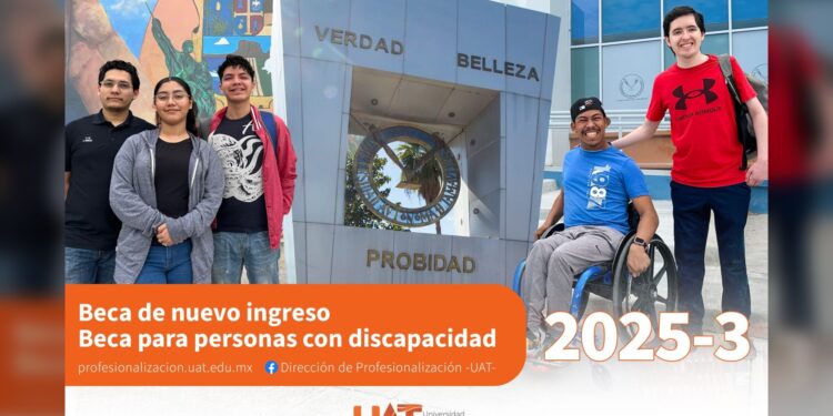 Lanza la UAT programas de becas para nuevo ingreso y estudiantes con discapacidad