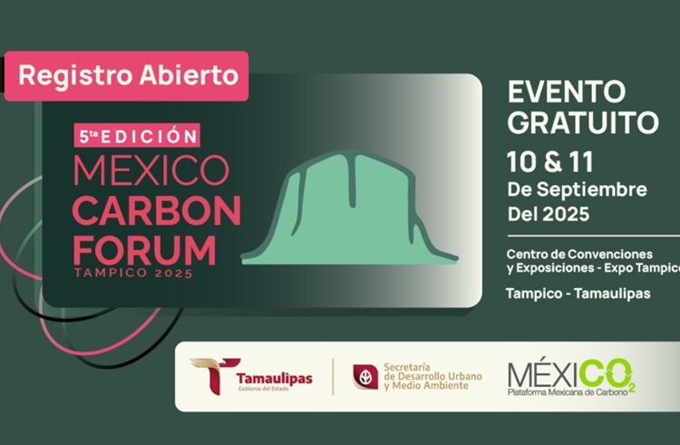 Se prepara Tamaulipas para recibir el ‘México Carbon Forum 2025’