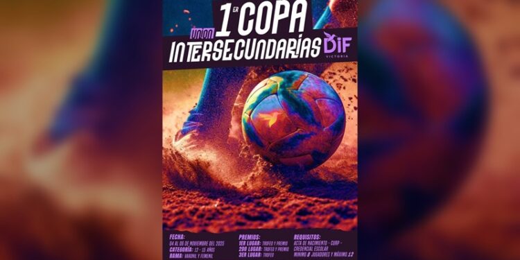 Anuncia DIF Victoria arranque de 1a. Copa Unión Intersecundarias