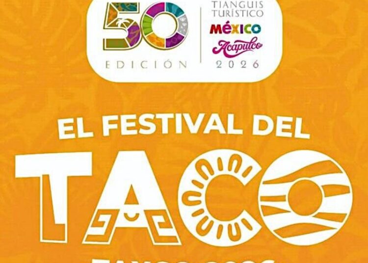 Llegará el sabor de Tamaulipas al ‘Festival del Taco’