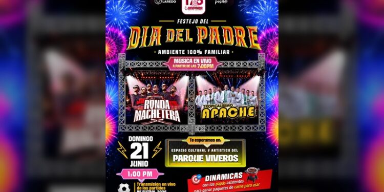 Gobierno de NLD invita a celebrar el ‘Día del Padre’ con música, futbol y grandes sorpresas