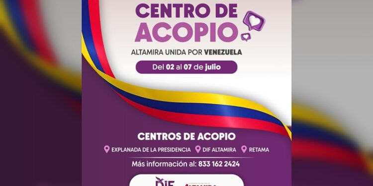 Gobierno Municipal y DIF Altamira se suman a campaña de apoyo humanitario para familias afectadas en Venezuela